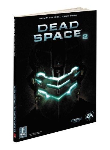 Dead Space 2:  (Prima Official Game Guides)