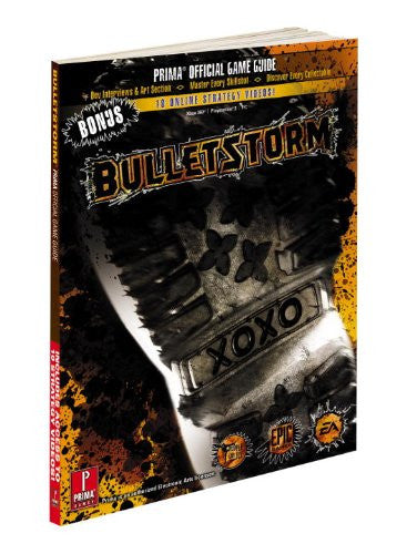 Bulletstorm (Prima Official Game Guides with Bonus Videos:) Paperback