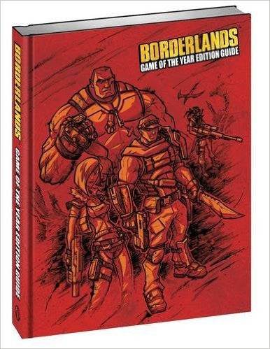 Borderlands: Game of the Year Signature Series Strategy Guide