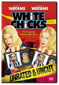 White Chicks (Unrated and Uncut Edition) (2004)