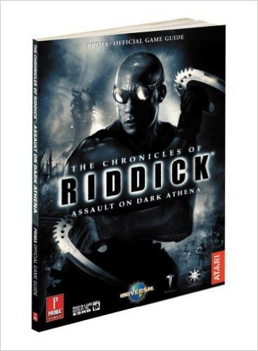 The Chronicles of Riddick: Assault on Dark Athena: Prima Official Game Guide (Prima Official Game Guides) (Paperback)