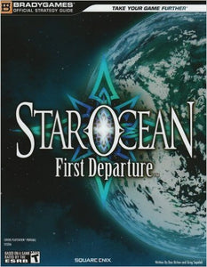 STAR OCEAN: First Departure  (Official Strategy Guides Bradygames Paperback)