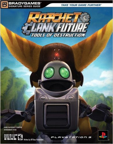 Ratchet & Clank Future: Tools of Destruction  (Brady Games Signature Series Guide)