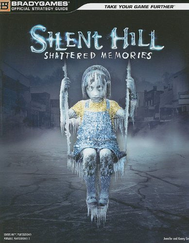 Silent Hill: Shattered Memories Official Strategy Guide (Official Strategy Guides (Bradygames))