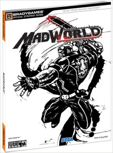 MADWORLD Official Strategy Guide (Bradygames Official Strategy Guide)!