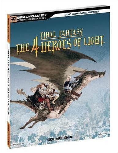 Final Fantasy: The 4 Heroes of Light (Official Strategy Guides Bradygames Paperback)