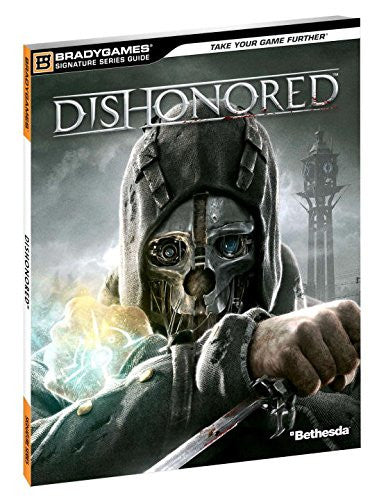 Dishonored Signature Series Guide (Paperback)
