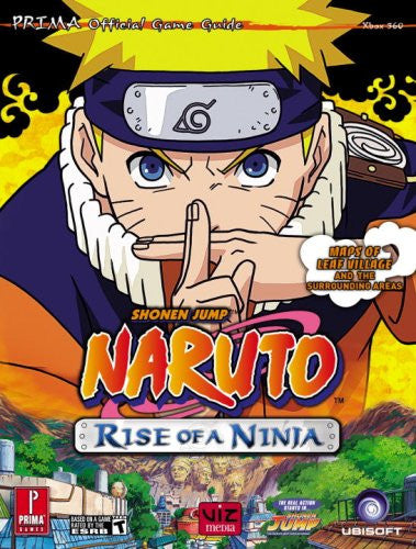 Naruto: Rise of a Ninja:  (Prima Official Game Guides)