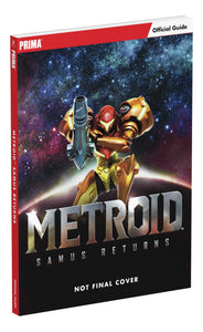 Metroid: Samus Returns: Prima Official Guide (Paperback)
