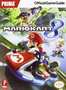 Mario Kart 8: Prima Official Game Guide